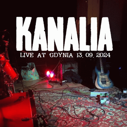 Kanalia : Live at Gdynia 13.09.2024